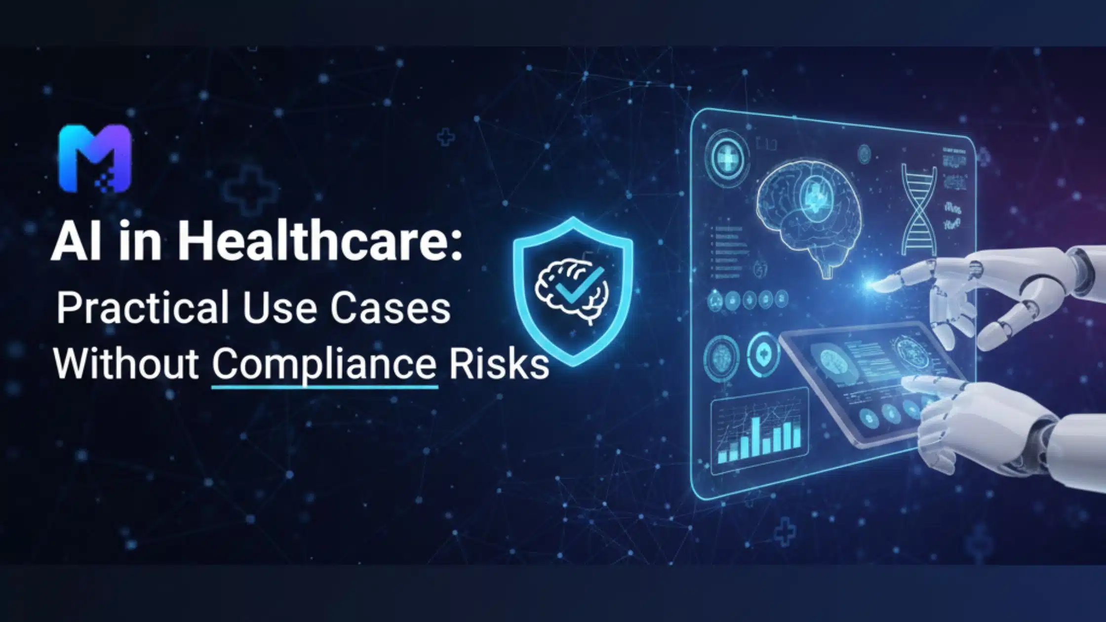 AI in Healthcare: Practical Use Cases Without Compliance Risks